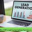 Top 5 Benefits Of Lead Generation Services