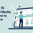 What is Earned Media and How to Measure it