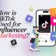 How is TikTok used for influencer marketing